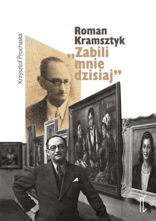 Prochaska_Kramsztyk_zabili_mnie.jpg
